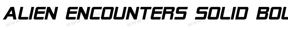 Alien Encounters Solid Bold Italic字体转换